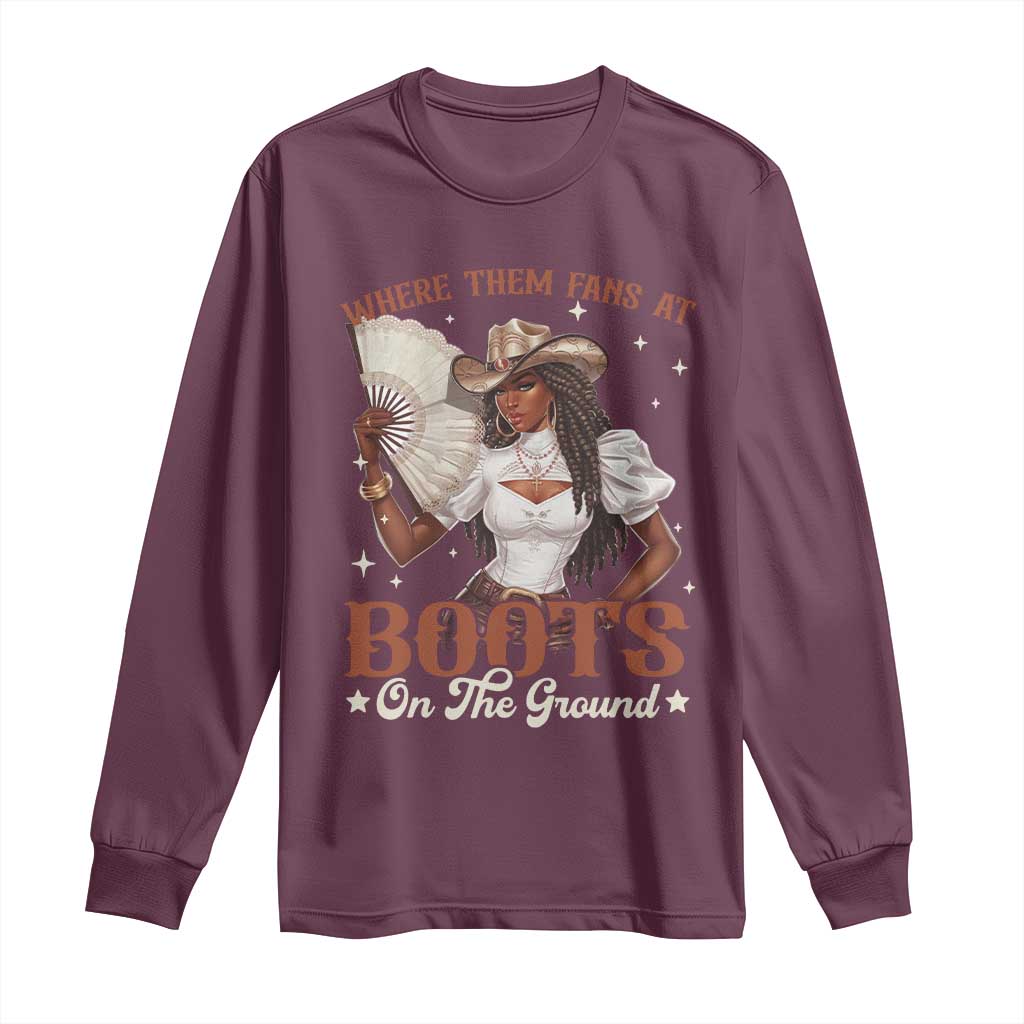 Black Cowgirl Long Sleeve Shirt Where Them Fans At Boots On The Ground - Wonder Print Shop