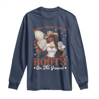 Black Cowgirl Long Sleeve Shirt Where Them Fans At Boots On The Ground - Wonder Print Shop