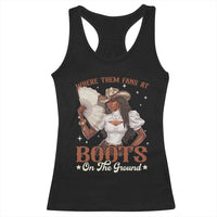 Black Cowgirl Racerback Tank Top Where Them Fans At Boots On The Ground - Wonder Print Shop