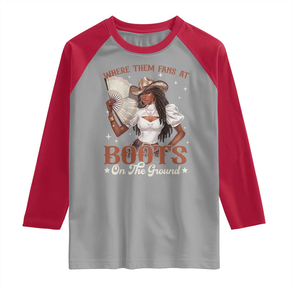 Black Cowgirl Raglan Shirt Where Them Fans At Boots On The Ground - Wonder Print Shop