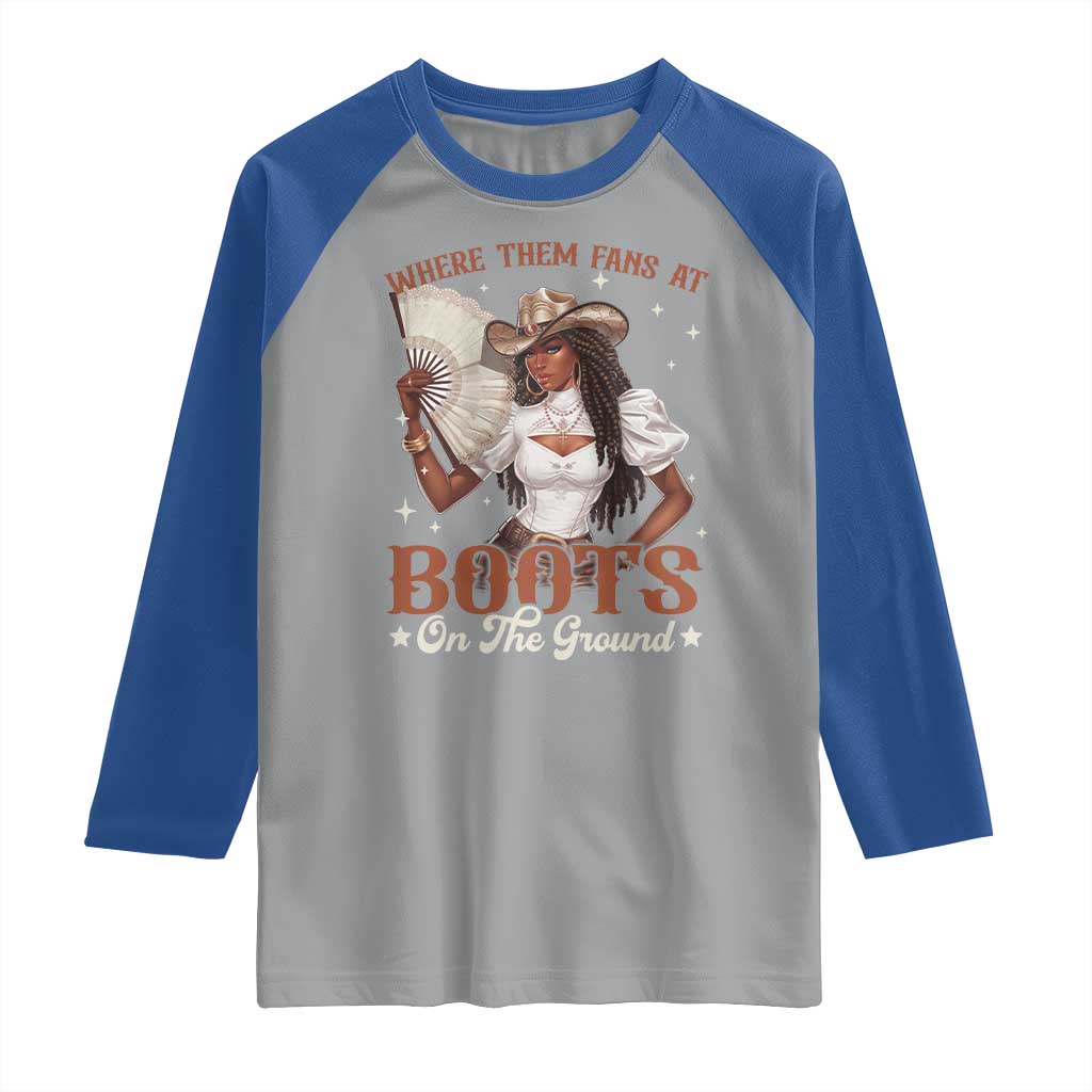 Black Cowgirl Raglan Shirt Where Them Fans At Boots On The Ground - Wonder Print Shop