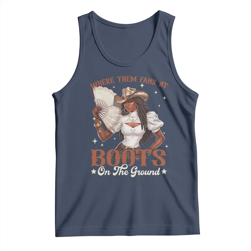 Black Cowgirl Tank Top Where Them Fans At Boots On The Ground - Wonder Print Shop
