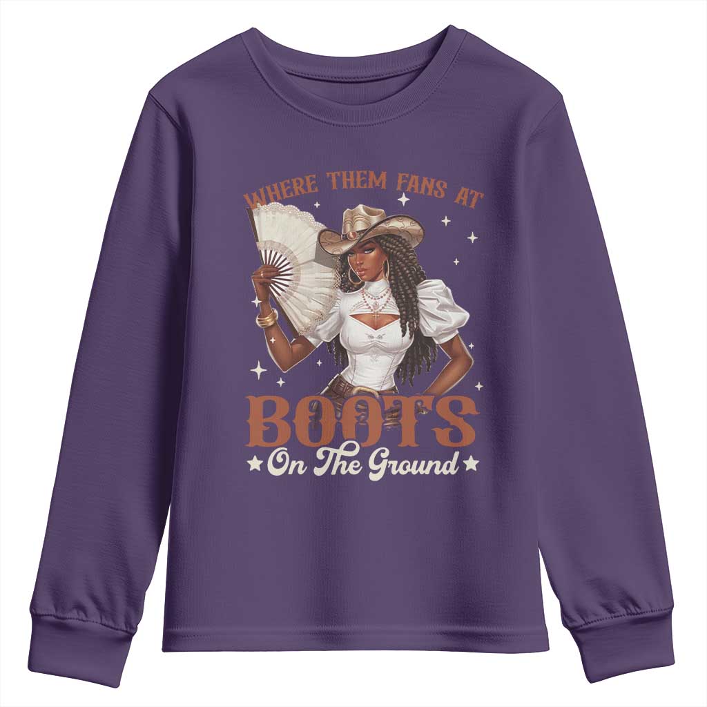 Black Cowgirl Youth Sweatshirt Where Them Fans At Boots On The Ground - Wonder Print Shop