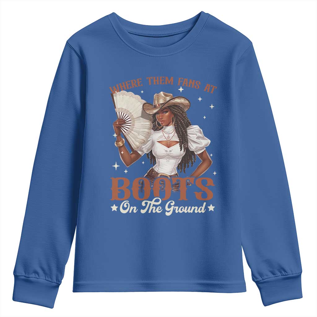 Black Cowgirl Youth Sweatshirt Where Them Fans At Boots On The Ground - Wonder Print Shop