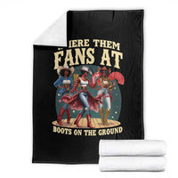 Where Them Fans At Boots On The Ground Black Cowgirl Throw Blanket
