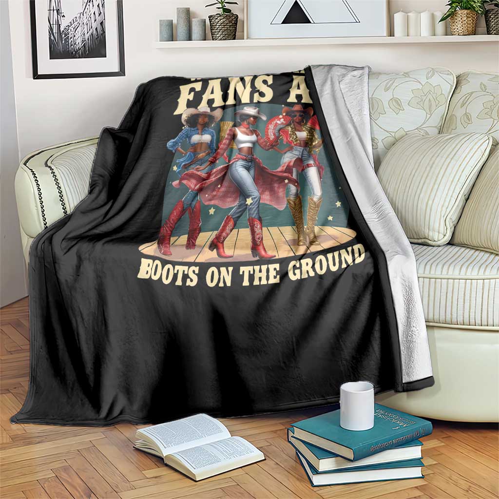 Where Them Fans At Boots On The Ground Black Cowgirl Throw Blanket