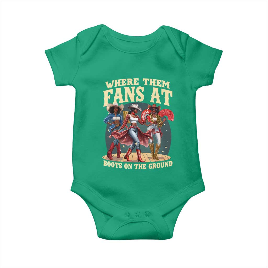 Where Them Fans At Boots On The Ground Black Cowgirl Baby Onesie