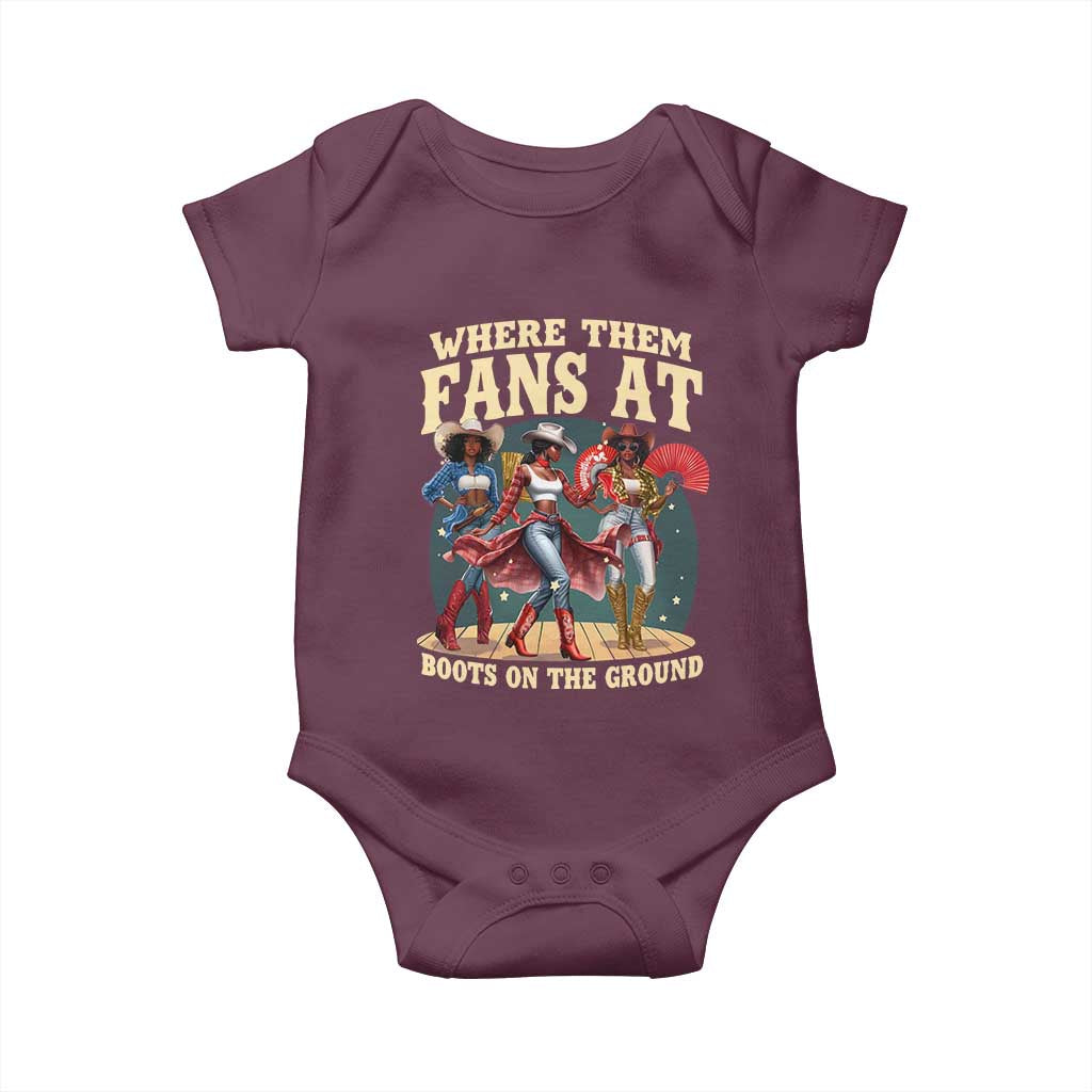 Where Them Fans At Boots On The Ground Black Cowgirl Baby Onesie