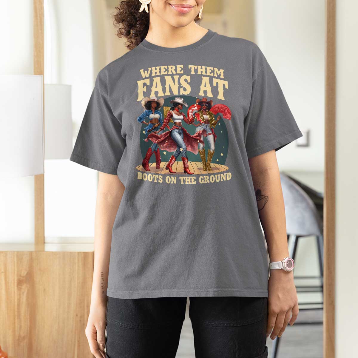 Where Them Fans At Boots On The Ground Black Cowgirl T Shirt For Women