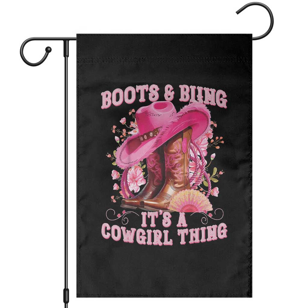 Boots and Bling Its A Cowgirl Thing Western Cowgirl Garden Flag