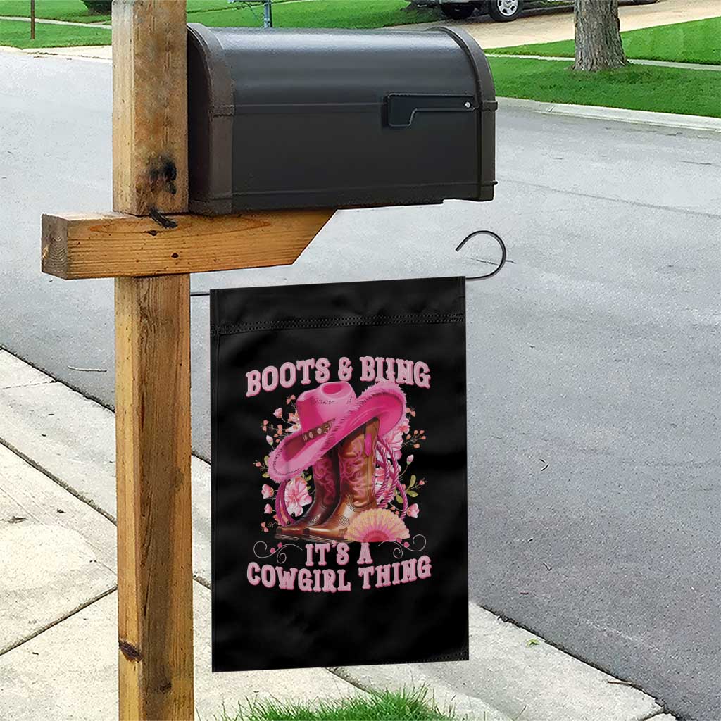 Boots and Bling Its A Cowgirl Thing Western Cowgirl Garden Flag