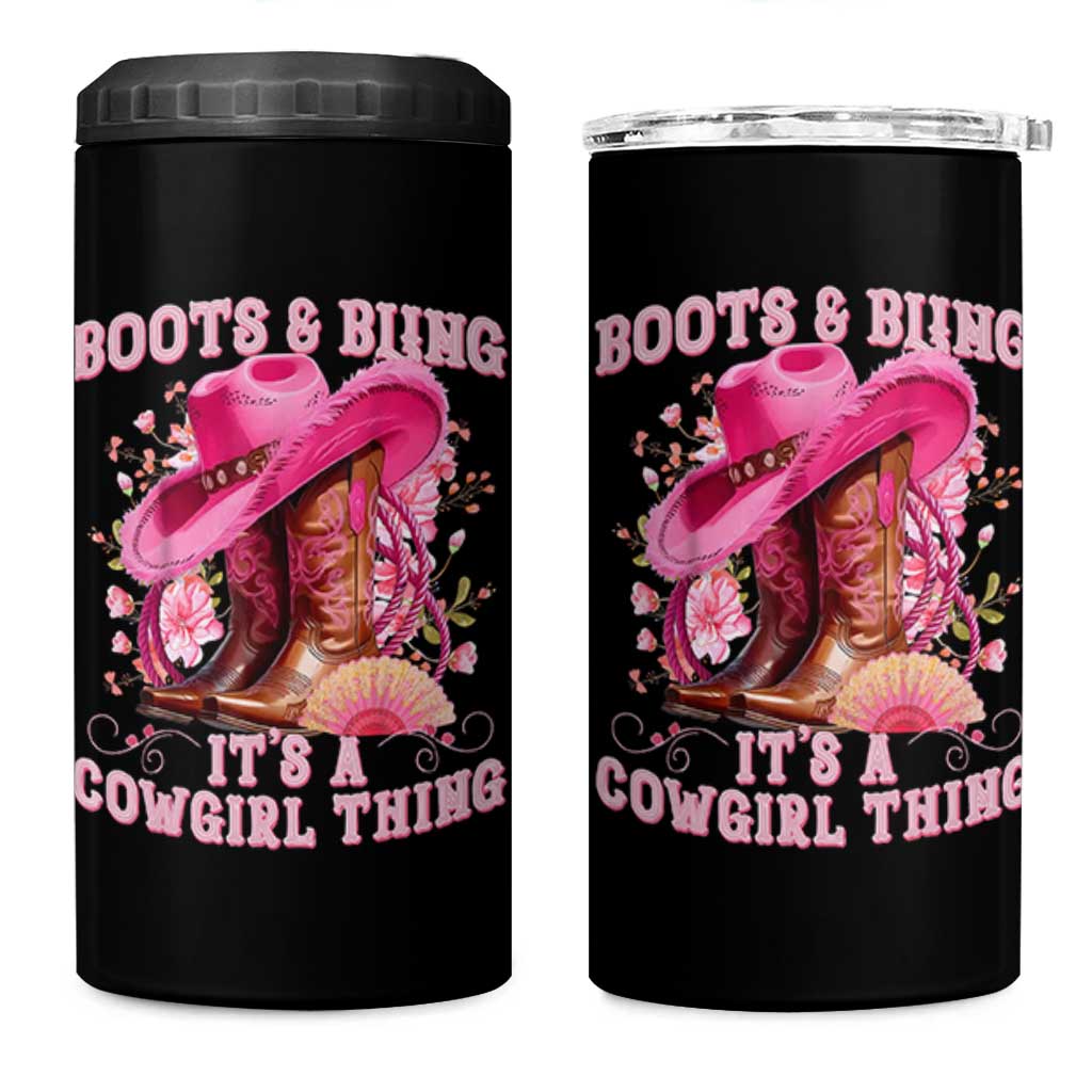 Boots and Bling Its A Cowgirl Thing Western Cowgirl 4 in 1 Can Cooler Tumbler