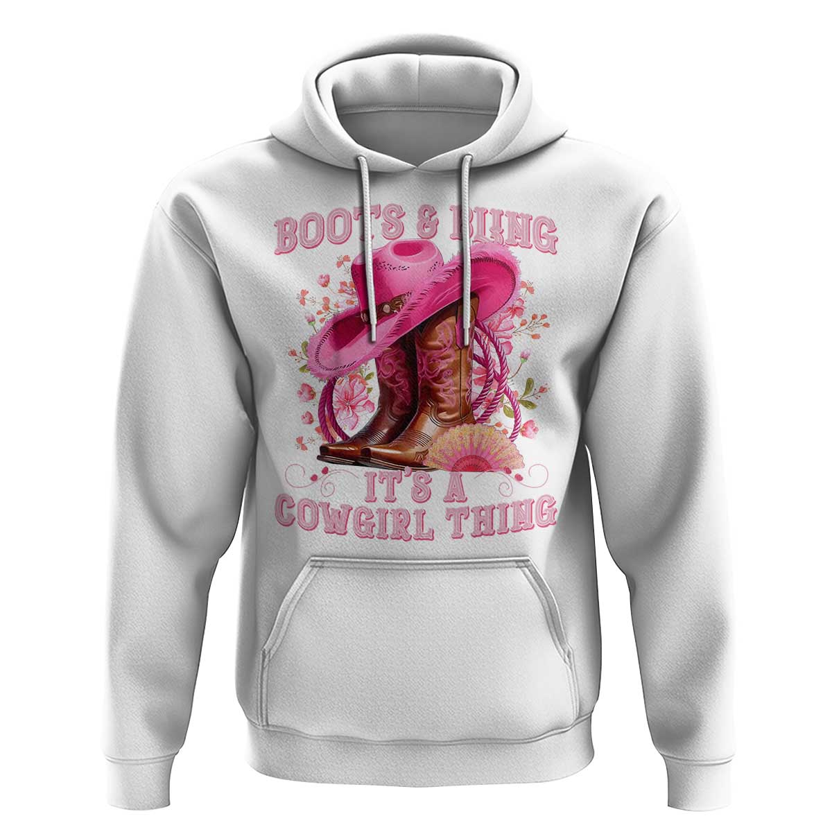 Boots and Bling Its A Cowgirl Thing Western Cowgirl Hoodie