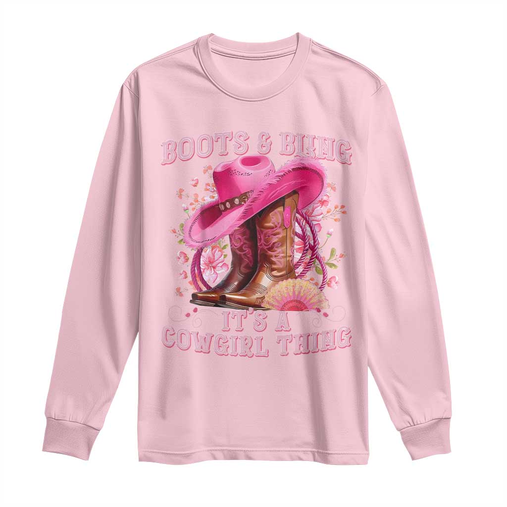 Boots and Bling Its A Cowgirl Thing Western Cowgirl Long Sleeve Shirt