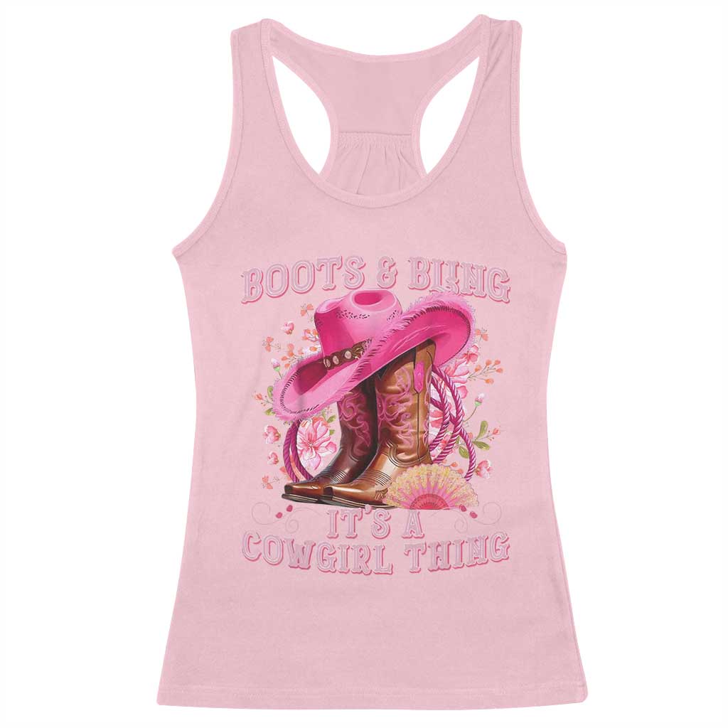 Boots and Bling Its A Cowgirl Thing Western Cowgirl Racerback Tank Top
