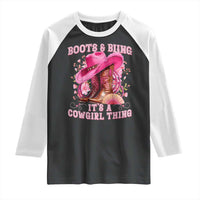 Boots and Bling Its A Cowgirl Thing Western Cowgirl Raglan Shirt