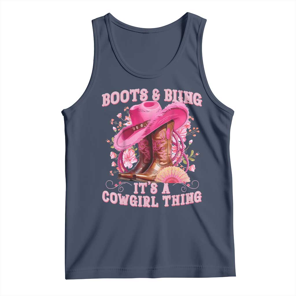 Boots and Bling Its A Cowgirl Thing Western Cowgirl Tank Top