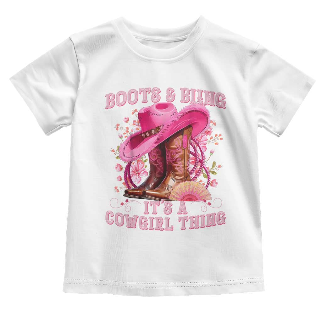 Boots and Bling Its A Cowgirl Thing Western Cowgirl Toddler T Shirt