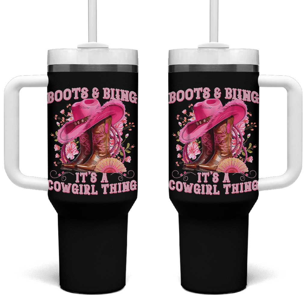 Boots and Bling Its A Cowgirl Thing Western Cowgirl Tumbler With Handle
