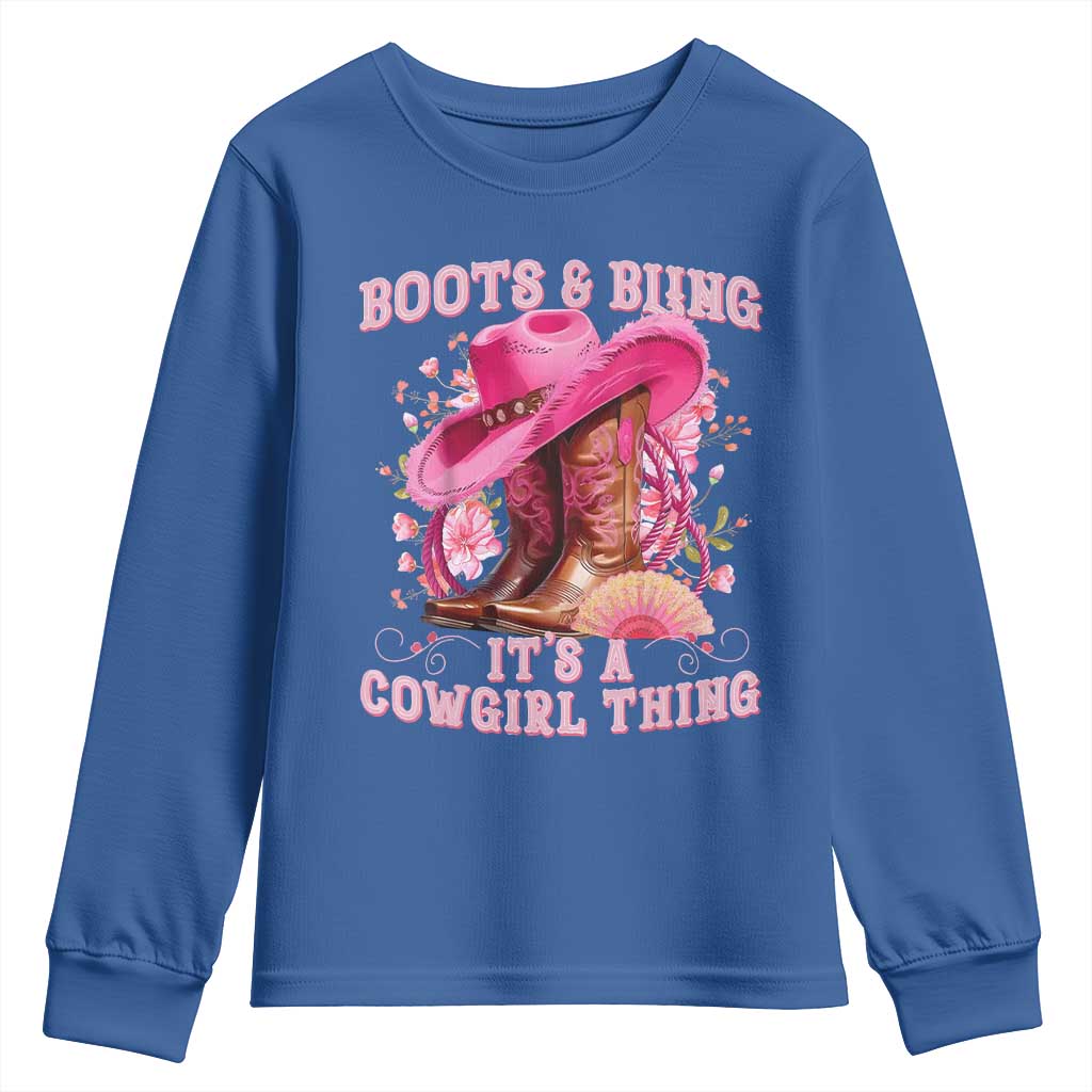 Boots and Bling Its A Cowgirl Thing Western Cowgirl Youth Sweatshirt