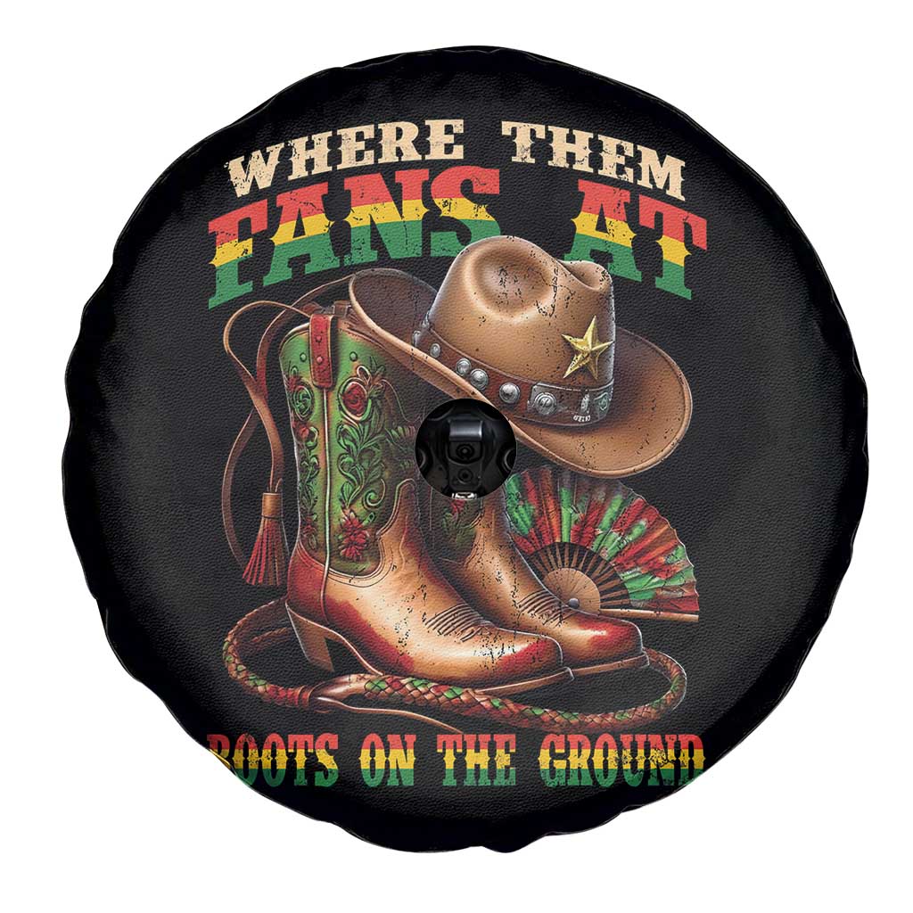 Where Them Fans At Boots On The Ground Spare Tire Cover Black Cowgirl Western Pride