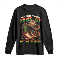Where Them Fans At Boots On The Ground Long Sleeve Shirt Black Cowgirl Western Pride