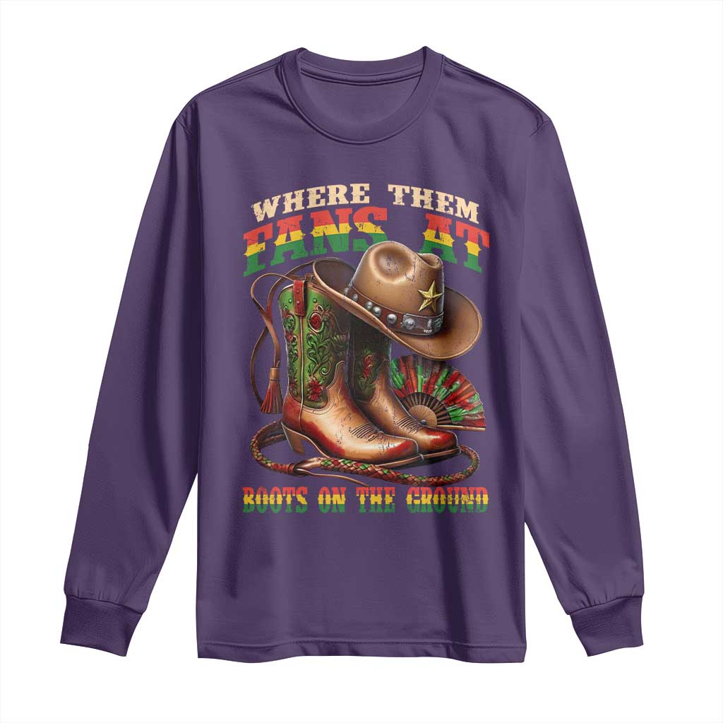 Where Them Fans At Boots On The Ground Long Sleeve Shirt Black Cowgirl Western Pride