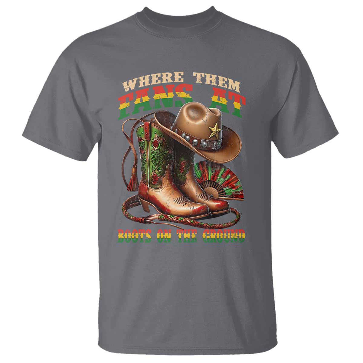 Where Them Fans At Boots On The Ground T Shirt Black Cowgirl Western Pride