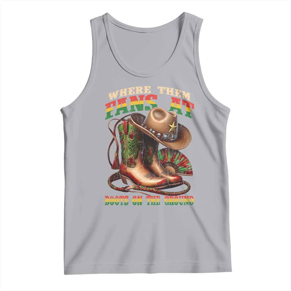Where Them Fans At Boots On The Ground Tank Top Black Cowgirl Western Pride