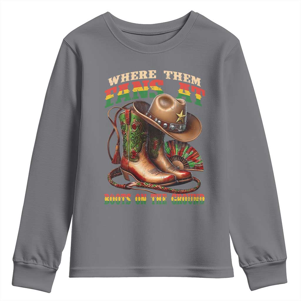 Where Them Fans At Boots On The Ground Youth Sweatshirt Black Cowgirl Western Pride