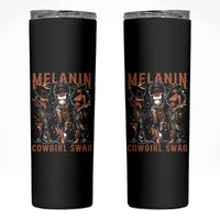Melanin Cowgirl Swag Skinny Tumbler Black Women Western Pride