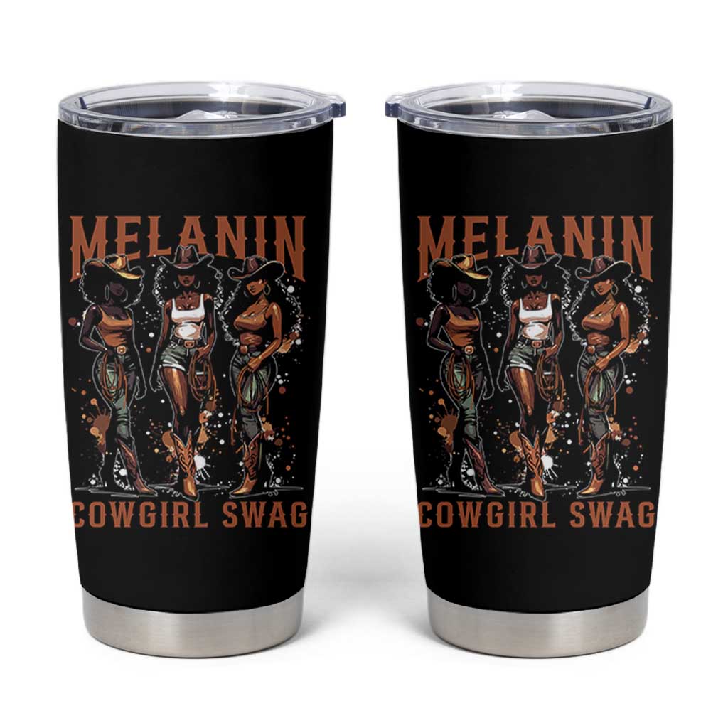Melanin Cowgirl Swag Tumbler Cup Black Women Western Pride
