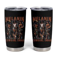 Melanin Cowgirl Swag Tumbler Cup Black Women Western Pride