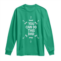 You Can Do This Dad Long Sleeve Shirt Annoucement Baby Shower First Fathers Day Gifts