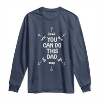 You Can Do This Dad Long Sleeve Shirt Annoucement Baby Shower First Fathers Day Gifts