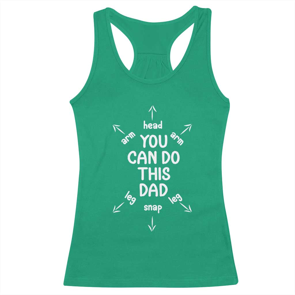 You Can Do This Dad Racerback Tank Top Annoucement Baby Shower First Fathers Day Gifts