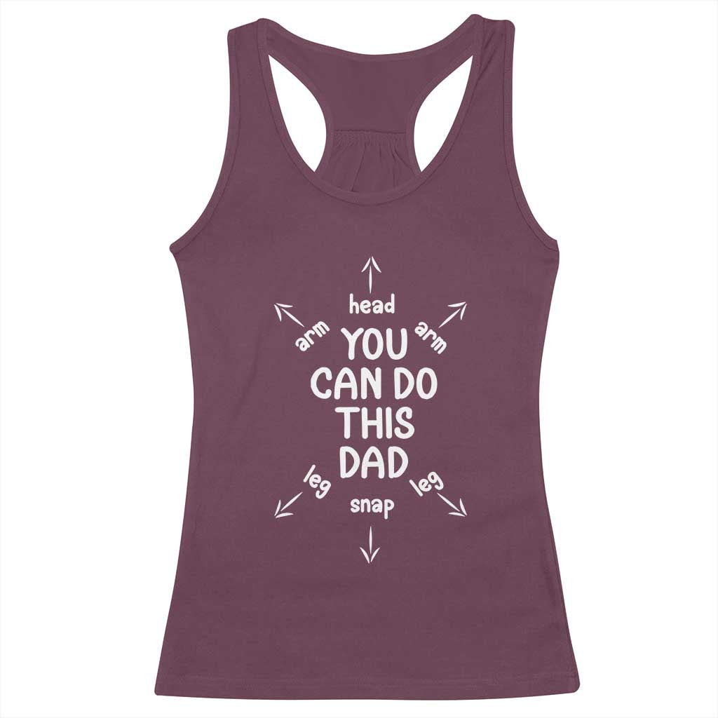 You Can Do This Dad Racerback Tank Top Annoucement Baby Shower First Fathers Day Gifts