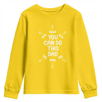You Can Do This Dad Youth Sweatshirt Annoucement Baby Shower First Fathers Day Gifts
