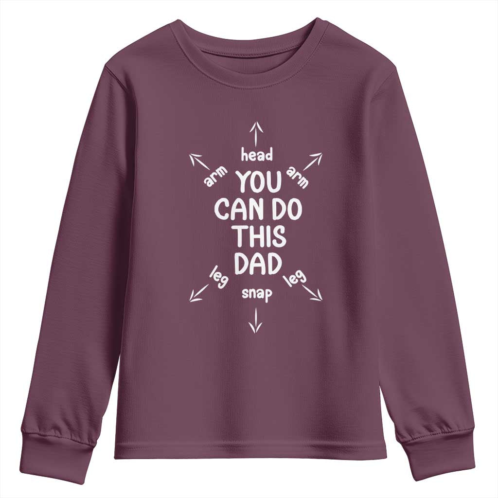 You Can Do This Dad Youth Sweatshirt Annoucement Baby Shower First Fathers Day Gifts