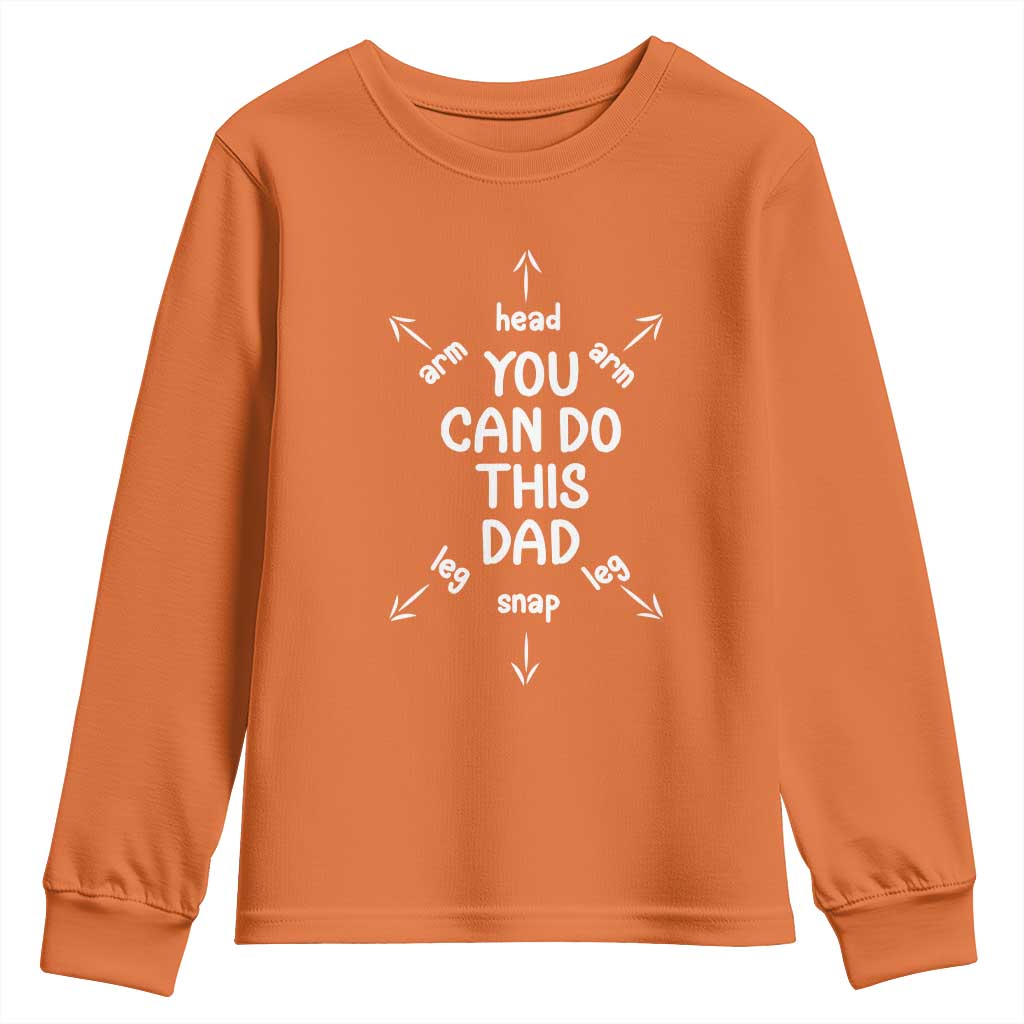 You Can Do This Dad Youth Sweatshirt Annoucement Baby Shower First Fathers Day Gifts
