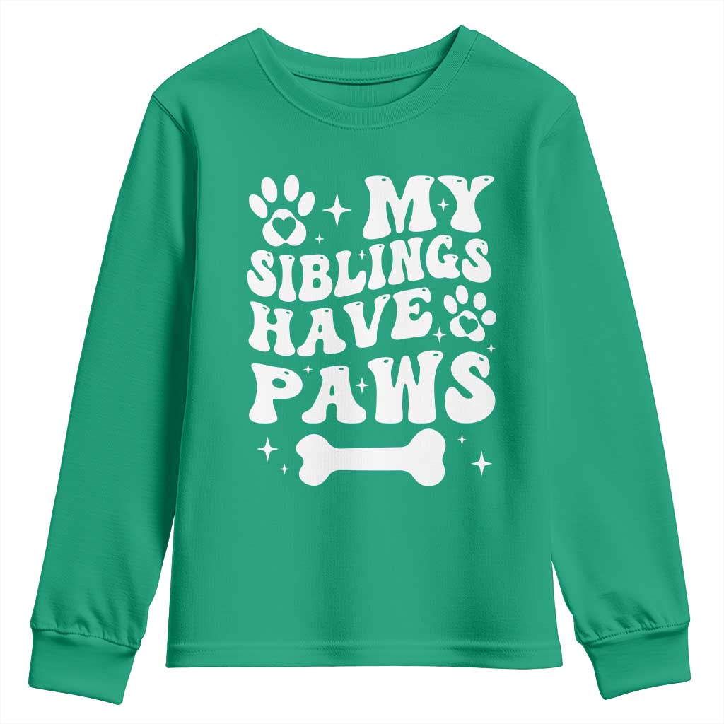 Protected By Dog Youth Sweatshirt My Siblings Have Paws Baby Shower Gift