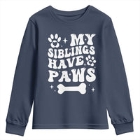 Protected By Dog Youth Sweatshirt My Siblings Have Paws Baby Shower Gift