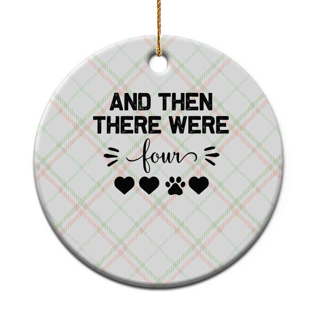 And Then There Were Four Ceramic Ornament Pregnancy Baby Announcement With Dog - Wonder Print Shop