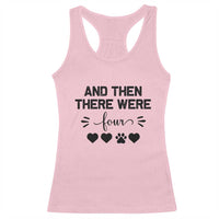 And Then There Were Four Racerback Tank Top Pregnancy Baby Announcement With Dog