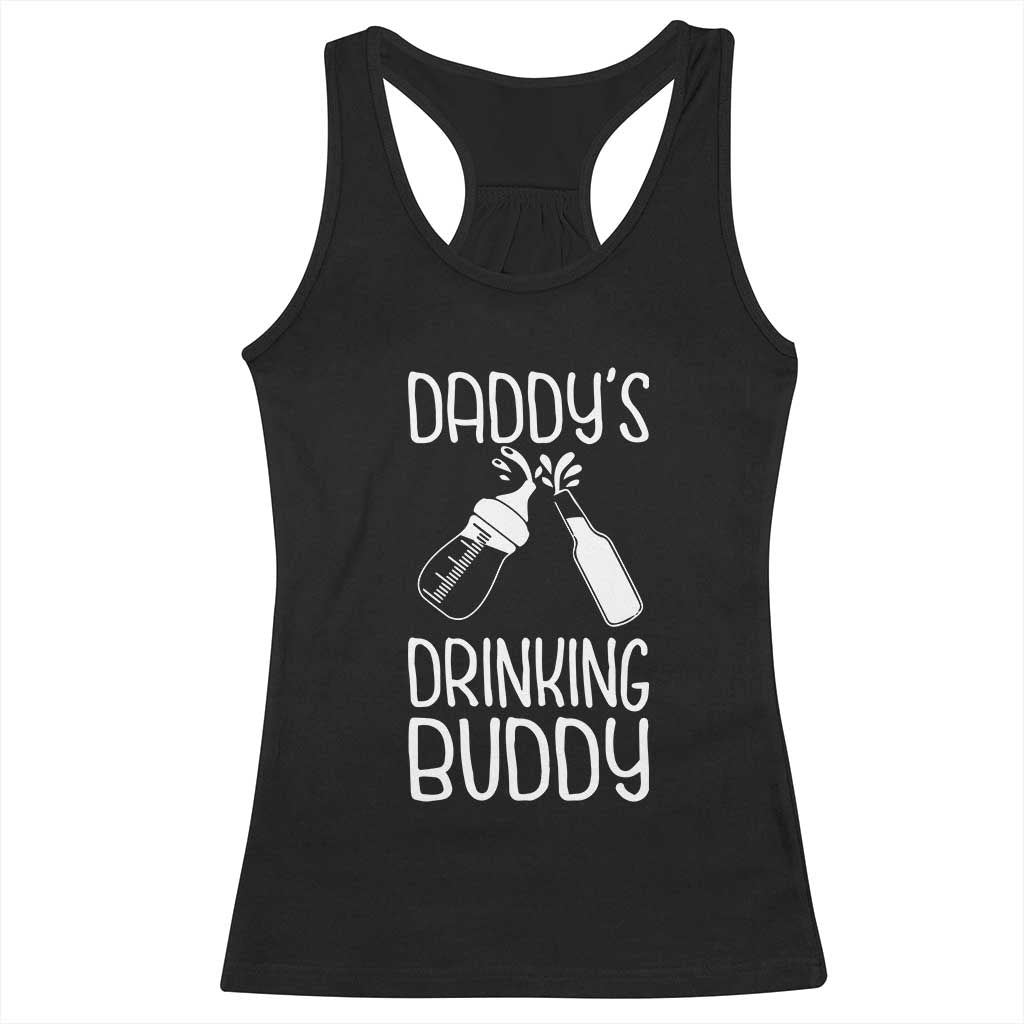 Daddy's Drinking Buddy Racerback Tank Top Funny Baby Shower Infants Outfit Newborn Gift