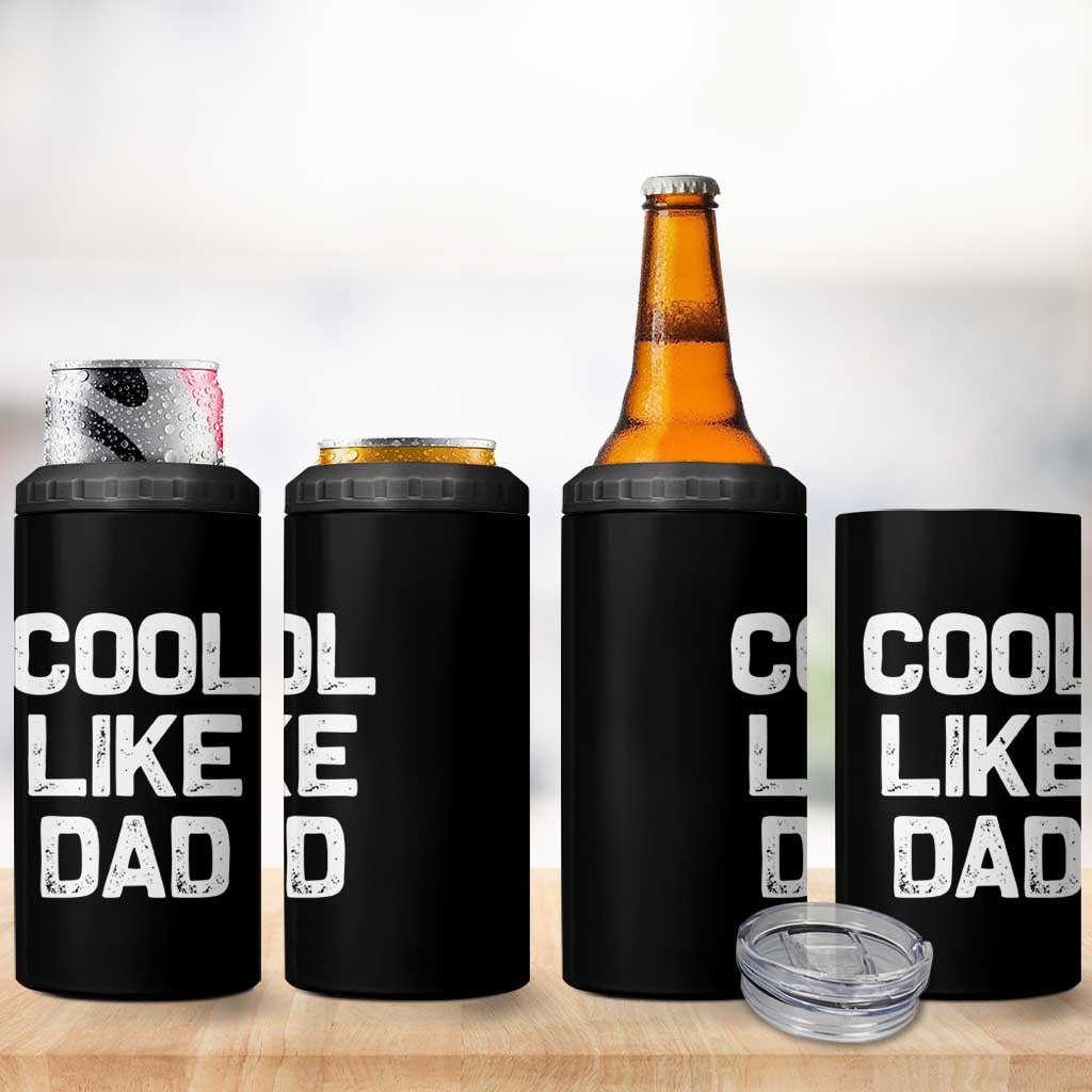 Cool Like Dad 4 in 1 Can Cooler Tumbler Funny Newborn Gift  Baby Shower