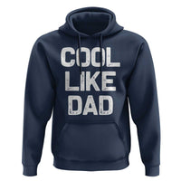 Cool Like Dad Hoodie Funny Newborn Gift  Baby Shower