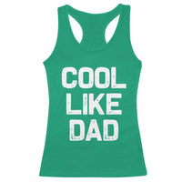 Cool Like Dad Racerback Tank Top Funny Newborn Gift  Baby Shower