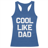 Cool Like Dad Racerback Tank Top Funny Newborn Gift  Baby Shower