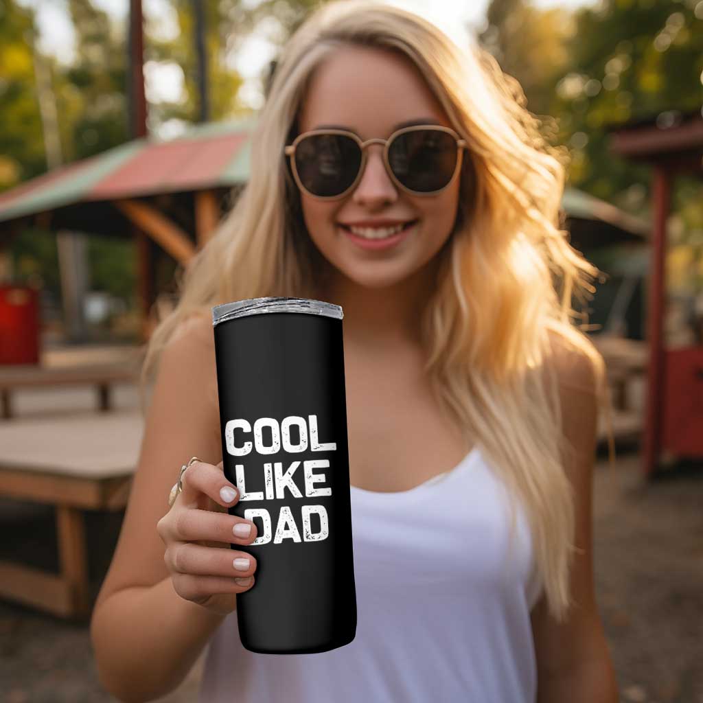 Cool Like Dad Skinny Tumbler Funny Newborn Gift  Baby Shower